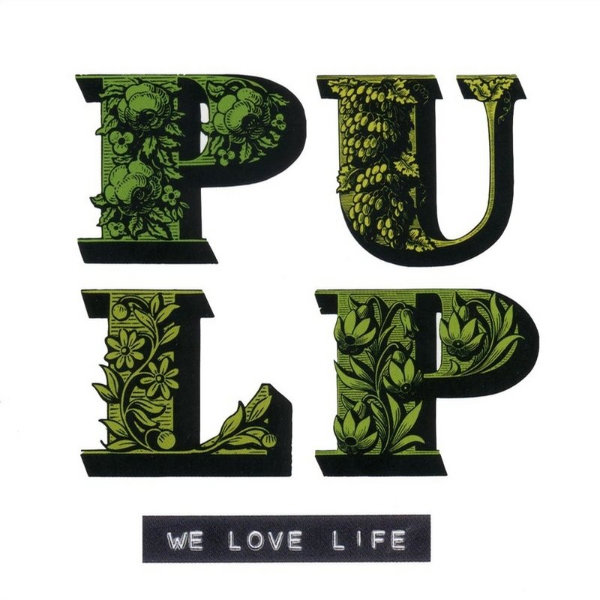 Продам: Pulp. We Love Life
