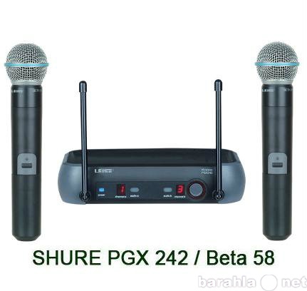 Продам: микрофон SHURE PGX242/BETA58A радио