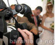 Предложение: Видеооператор на свадьбу.  Изготовление