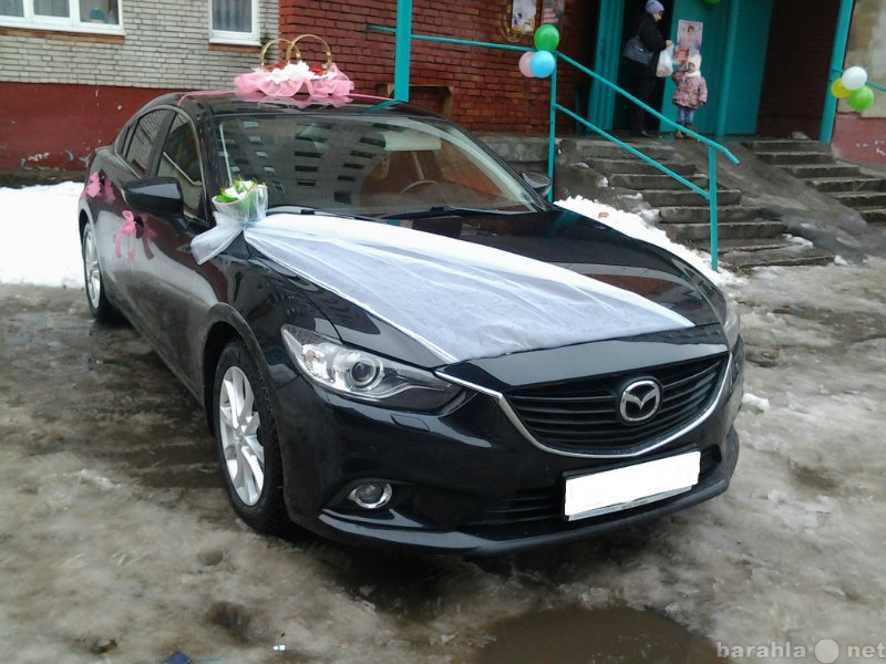Предложение: Mazda 6 для Вашей свадьбы