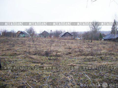 Продам: Земельный участок 10 соток в д.Харламово